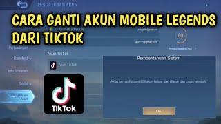 CARA GANTI AKUN MOBILE LEGEND DARI TIKTOK