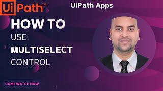 UiPath Apps - Multiselect Dropdown