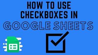 How to Use Checkboxes in Google Sheets