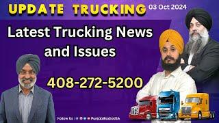 Update Trucking 3 Oct 2024 | California Sikhs have been shot at and accused of terrorism