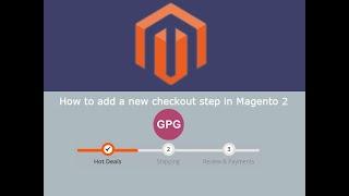 How to add a new checkout step in Magento 2