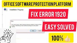 ERROR 1920 || Office Software Protection Plateform Failed to | Office 2010 error 1920