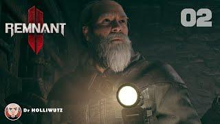 Remnant II 02 - Mit Ford durch die alte Station zur Ruhestätte des Suchers [PS5 Gameplay Deutsch]