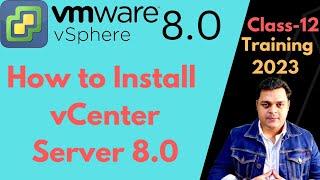 How to install vCenter server 8.0  Step by step guide !Features of vCenter server 8.0 !