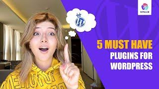 5 Best WordPress Plugins to Level Up Your Website 2021