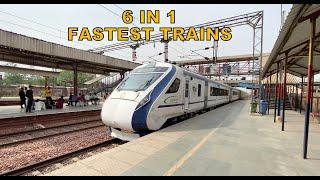 [6 in 1] Fastest 160 KMPH Vande Bharat Express vs 130 KMPH Mumbai Rajdhani Gang : Indian Railways