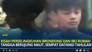 Kisah Perselingkuhan Brondong dan Ibu Rumah Tangga Berujung Maut, Pelaku Sempat Datangi Tahlilan