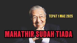 YA ALLAH!! MAHATHIR SUDAH TIADA!! SEDIHNYA PADA HARI KE-3 BULAN RAMADHAN INI