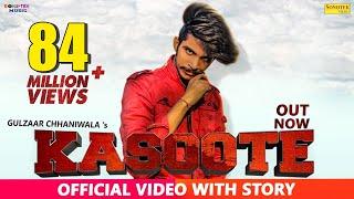 Gulzaar Chhaniwala - KASOOTE (Official) | New Haryanvi Songs Haryanavi | Latest Haryanvi Songs