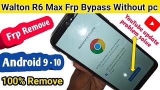 Walton primo r6 max frp bypass // walton primo r6 max youtube update problem solve