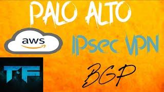 IPsec Site to Site VPN between Palo Alto On-premises and AWS over BGP