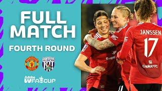 FULL MATCH | Manchester United v West Bromwich Albion | Fourth Round | Adobe Women's FA Cup 2024-25