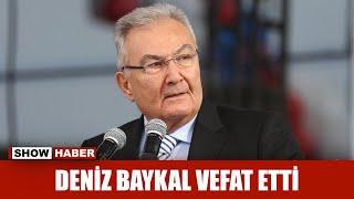 Eski CHP Genel Başkanı Deniz Baykal hayatını kaybetti