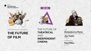 FEST | Online Conference - The Future of Theatrical & Independent Cinema