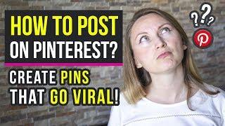  How to Post on Pinterest: How to Create Pins that Go Viral (2024)