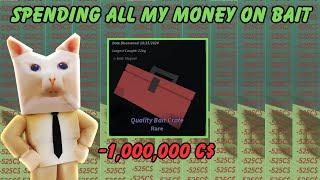 OPENING 1,000,000$ WORTH OF BAIT CRATES (Dont do this )