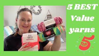 Ranking Value Yarn//My Top 5 Best Value Yarns