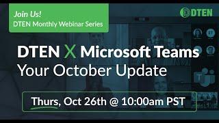 DTEN X Microsoft Teams: Your October 2023 Update