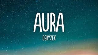 Ogryzek - AURA