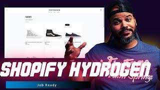 Shopify Hydrogen Tutorial | Let's Build A Storefront