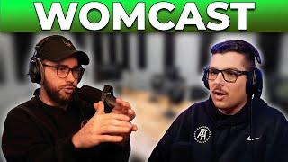 Nick and BurtsBeat | The Womcast | EP. 011