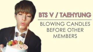 Funny BTS V / Taehyung Blowing Candles Before Other Members