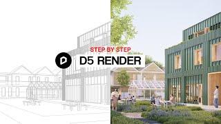 D5 Render Tutorial for Beginners / Real Time Archviz