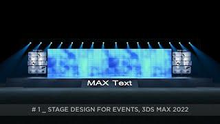 Stage Design-1 for Events || Stage Design in 3ds Max 2022 || 3ds Max Stage Design Tutorial in Hindi
