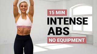 15 MIN INTENSE AB WORKOUT | Strong ABS & Core | No Equipment Home Workout | Follow Along | No Repeat