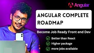 Angular Developer Roadmap | Land 12+ LPA Job