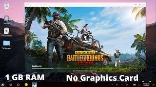 How To Play PUBG Mobile On Low-End PC- 1GB Ram Without Graphics Card