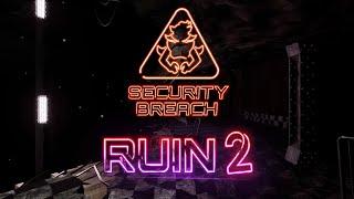 FNAF Security Breach RUIN 2 (fanmade) Full Walkthrough