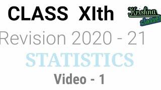Class 11| Revision 2020-21 | Statistics