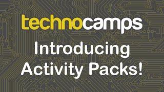 Technocamps Activity Packs - Introduction