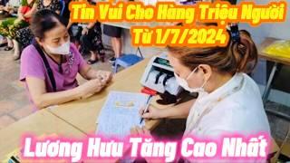 Tin vui cho hàng triệu người nghỉ hưu, lương hưu sẽ được tăng mức cao nhất từ 1/7/2024