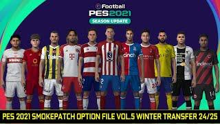 PES 2021 SMOKEPATCH OPTION FILE VOL.5 WINTER TRANSFER 24/25