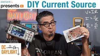 A DIY Current Source Demonstrating Ohm's Law - DC To Daylight