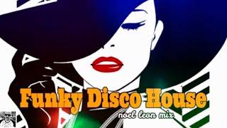 Old School Funky Disco Party Mix # 109 - Dj Noel Leon