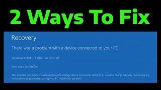How To Fix 0xc00000e9 There Was A Problem With A Device Connected