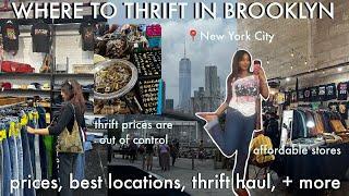 A REALISTIC BROOKLYN, NYC THRIFTING GUIDE // best stores, price ranges, + a vlog.