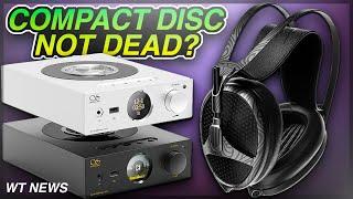 The Compact Disc is NOT DEAD! - WT NEWS - Meze, Topping, Campfire, Fiio, Shanling