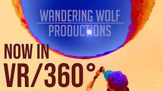 360°/VR MEDITATIONS: An Immersive Travel Experience from Wandering Wolf