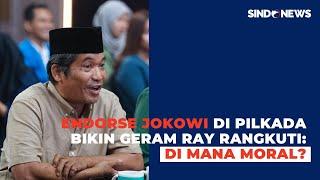 Bahas Cawe-Cawe Jokowi di Pilkada, Ray Rangkuti: Anda Mantan Presiden, Moralnya Harus Lebih Tinggi!