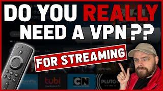 You MIGHT need a VPN if you do THIS on Firestick.....