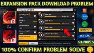 FREE FIRE MAX DAILY EXPANSION PACK DOWNLOAD PROBLEM | FREE FIRE EXPANSION PACK PROBLEM | FF