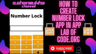 How to create number lock app in app lab of code.org.