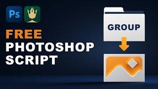 Photoshop Productivity Boost: Master Group Export to JPG/PNG [Script Walkthrough + Free Download]