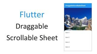Flutter Draggable Scrollable Sheet