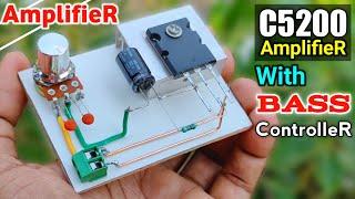 DIY Heavy Bass Powerful Amplifier Using C5200 Transistor With Volume & Bass Controller [Class - A]