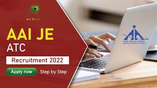 AAI JE ATC 2022 Application Form | Airport Authority of India Junior Executive Air Traffic Control